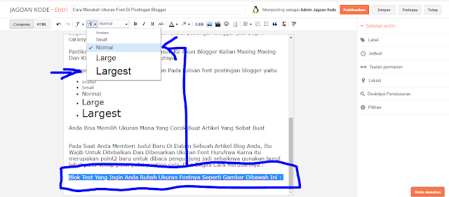 Cara Merubah Ukuran Font Di Postingan Blogger - Jagoan Kode