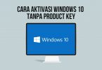 Cara Mengaktifkan Windows 10 dengan Digital License