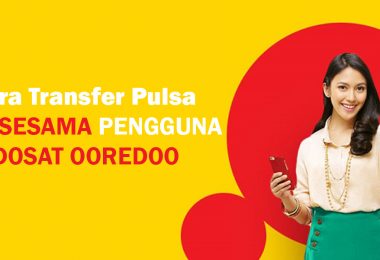 Cara Transfer Pulsa ke sesama pengguna indosat ooredoo