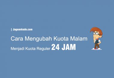 Cara Mengubah Kuota Malam menjadi 24 jam