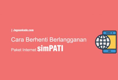 cara berhenti berlangganan paket simpati