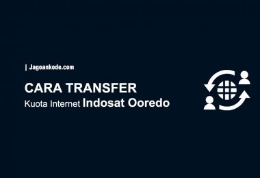 CARA TRANSFER Kuota Internet Indosat Ooredo