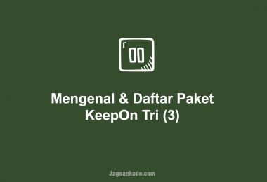 Mengenal &Mengenal & Daftar Paket KeepOn Tri (3)amp; Daftar Paket KeepOn Tri