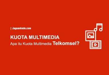 apa itu kuota multimedia telkomsel