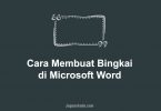 Cara Membuat Bingkai di Microsoft Word