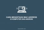 Cara Melihat MAC Address