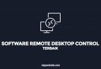 SOFTWARE REMOTE DESKTOP CONTROL TERBAIK